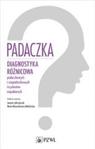 Padaczka Diagnostyka różnicowa padaczkowych i niepadaczkowych incydentów napadowych