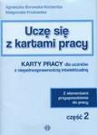 Uczę się z kartami pracy Część 2 Karty pracy dla uczniów z niepełnosprawnością intelektualną