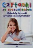 Czytanki ze zrozumieniem Materiały do nauki czytania ze zrozumieniem