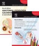 Ross & Wilson Anatomia i fizjologia człowieka w zdrowiu i chorobie. Podręcznik + ćwiczenia.