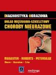 Diagnostyka obrazowa - układ mięśniowo-szkieletowy: choroby nieurazowe