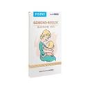 Dziecko - rodzic Budowanie więzi