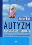 Autyzm a wczesna interwencja Rzeczowe pytania życiowe odpowiedzi