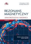 Rezonans magnetyczny Jama brzuszna i miednica