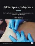 Igłoterapia podręcznik Suche igłowanie w terapii mięśniowo-powięziowych punktów spustowych