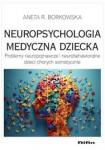  Neuropsychologia medyczna dziecka
