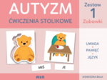 AUTYZM Ćwiczenia stolikowe ZESTAW 1 - Zabawki 