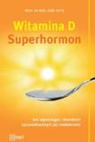 Witamina D superhormon. Jak zapobiegać chorobom spowodowanym jej niedoborem