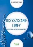 Oczyszczanie limfy. Podstawa detoksu organizmu