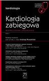 Kardiologia zabiegowa Współczesne spojrzenie