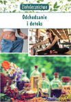 Ziołolecznictwo Odchudzanie i detoks 