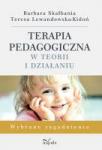 Terapia pedagogiczna w teorii i działaniu 
