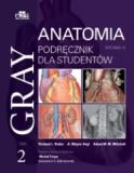 Gray Anatomia. Podręcznik dla studentów. Tom 2