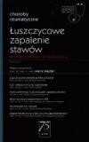 Łuszczycowe zapalenie stawów Współczesne spojrzenie