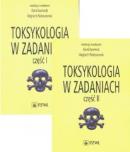 Toksykologia w zadaniach Część I/II