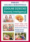 Zdolne dziecko Rozwój inteligencji Porady Lekarza Rodzinnego