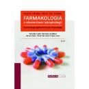 Farmakologia z elementami toksykologii. Farmakologia ogólna i kliniczna, toksykologia. Tom 2