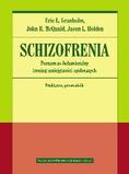 Schizofrenia Poznawczo-behawioralny trening umiejętności społecznych Praktyczny przewodnik