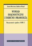 Wywiad diagnostyczny z dziećmi i młodzieżą 