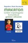 Makaton system wspomagania komunikacji gestem i obrazem
