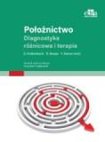 Położnictwo Diagnostyka różnicowa i terapia