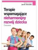 Terapie wspomagające nieharmonijny rozwój dziecka Ćwiczenia