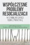 Współczesne problemy resocjalizacji