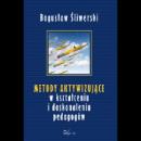 Metody aktywizujące w kształceniu i doskonaleniu pedagogów