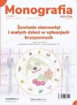 Monografia Żywienie niemowląt i małych dzieci w sytuacjach kryzysowych