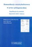 Komunikacja międzykulturowa w pracy pielęgniarskiej