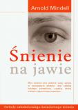 Śnienie na jawie