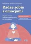 Radzę sobie z emocjami Program rozwoju inteligencji emocjonalej dla nastoatków