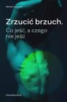  Zrzucić brzuch. Co jeść, a czego nie jeść w.2