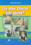 Czy moje dziecko jest zdolne?
