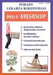  Porady Lekarza Rodzinnego 201. Dbaj o kręgosłup