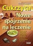  Cukrzyca Nowe spojrzenie na leczenie