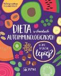 Dieta w chorobach autoimmunologicznych