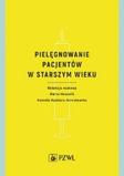 Pielęgnowanie pacjentów w starszym wieku