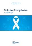 Zakażenia szpitalne w onkologii