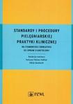 Standardy i procedury pielęgniarskiej praktyki klinicznej na stanowisku edukatora do spraw diabetologii