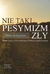 Nie taki pesymizm zły Polska adaptacja Kwestionariusza Defensywnego Pesymizmu