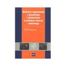 Wybrane zagadnienia z ginekologii i położnictwa w praktyce lekarza rodzinnego