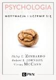 Psychologia Kluczowe koncepcje tom 2 Motywacja i uczenie się