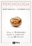 Psychologia Kluczowe koncepcje tom 2 Motywacja i uczenie się