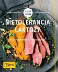 Nietolerancja laktozy Smaczne gotowanie bez cukru mlecznego