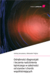 Odrębności diagnostyki i leczenia nadciśnienia tętniczego w zależności od stanów i chorób współistniejących