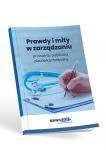 Prawdy i mity w zarządzaniu prywatną i publiczną
