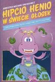 Hipcio Henio w świecie głosek Ćwiczenia oddechowe fonacyjne i artykulacyjne