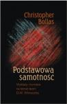 Podstawowa samotność Wykłady rzymskie na temat teorii D.W. Winnicotta