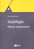 Socjologia Pytania podstawowe